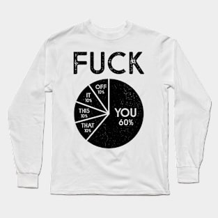 Fuck Pie Chart Long Sleeve T-Shirt